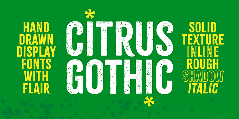 Citrus Gothic Font Family designed by Adam Ladd
