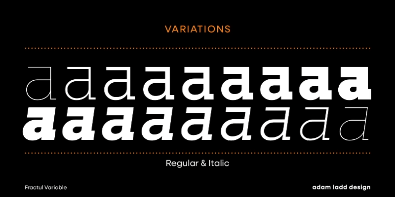 Fractul Variable Font Family designed by Adam Ladd