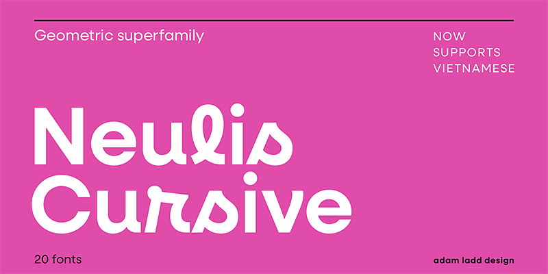 Neulis Cursive - Designed by Adam Ladd from Adam Ladd