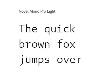 Novel Mono Pro Light Font - Designed by Christoph Dunst from Atlas Fonts