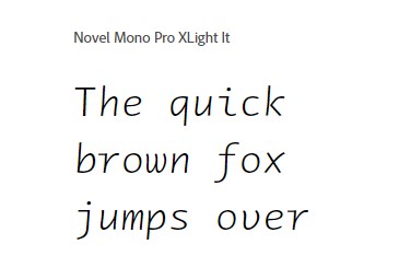 Novel Mono Pro XLight It Font - Designed by Christoph Dunst from Atlas Fonts