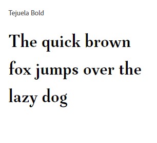 Tejuela Bold Font