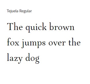 Tejuela Regular Font