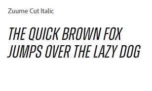 Zuume Cut Italic Font