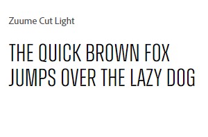 Zuume Cut Light Font